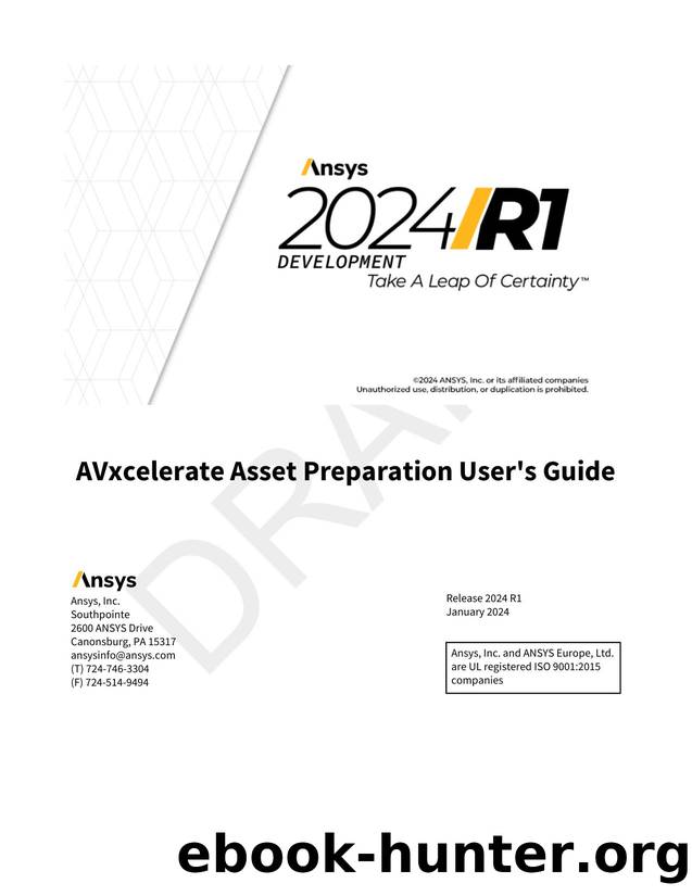 AVxcelerate Asset Preparation User's Guide by Ansys Inc