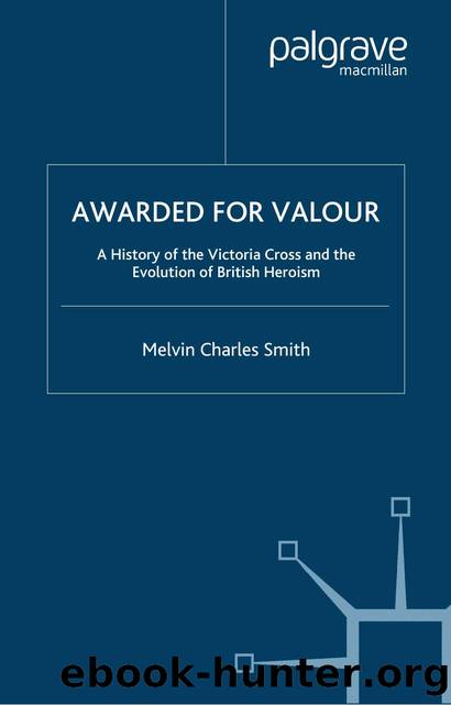 AWARDED FOR VALOUR by Melvin Charles Smith