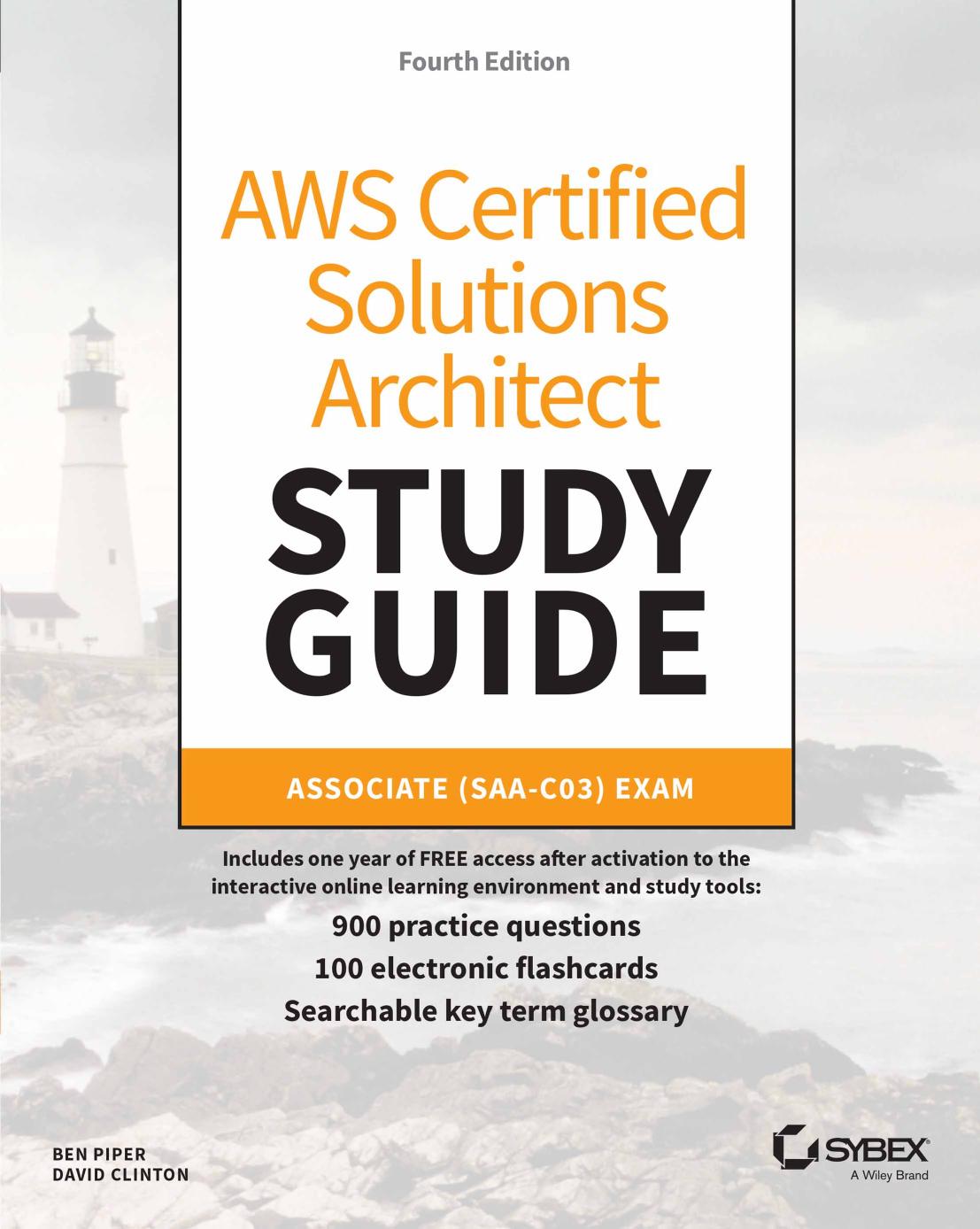 AWS Certified Solutions Architect Study Guide by Ben Piper