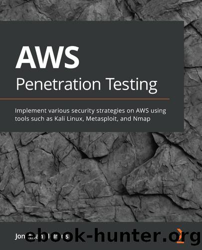 AWS Penetration Testing by Jonathan Helmus