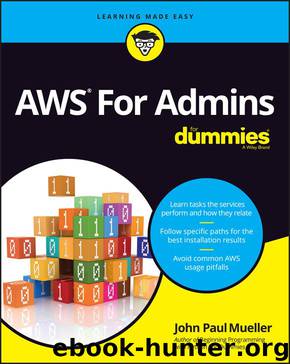 AWS® For Admins For Dummies® by John Paul Mueller