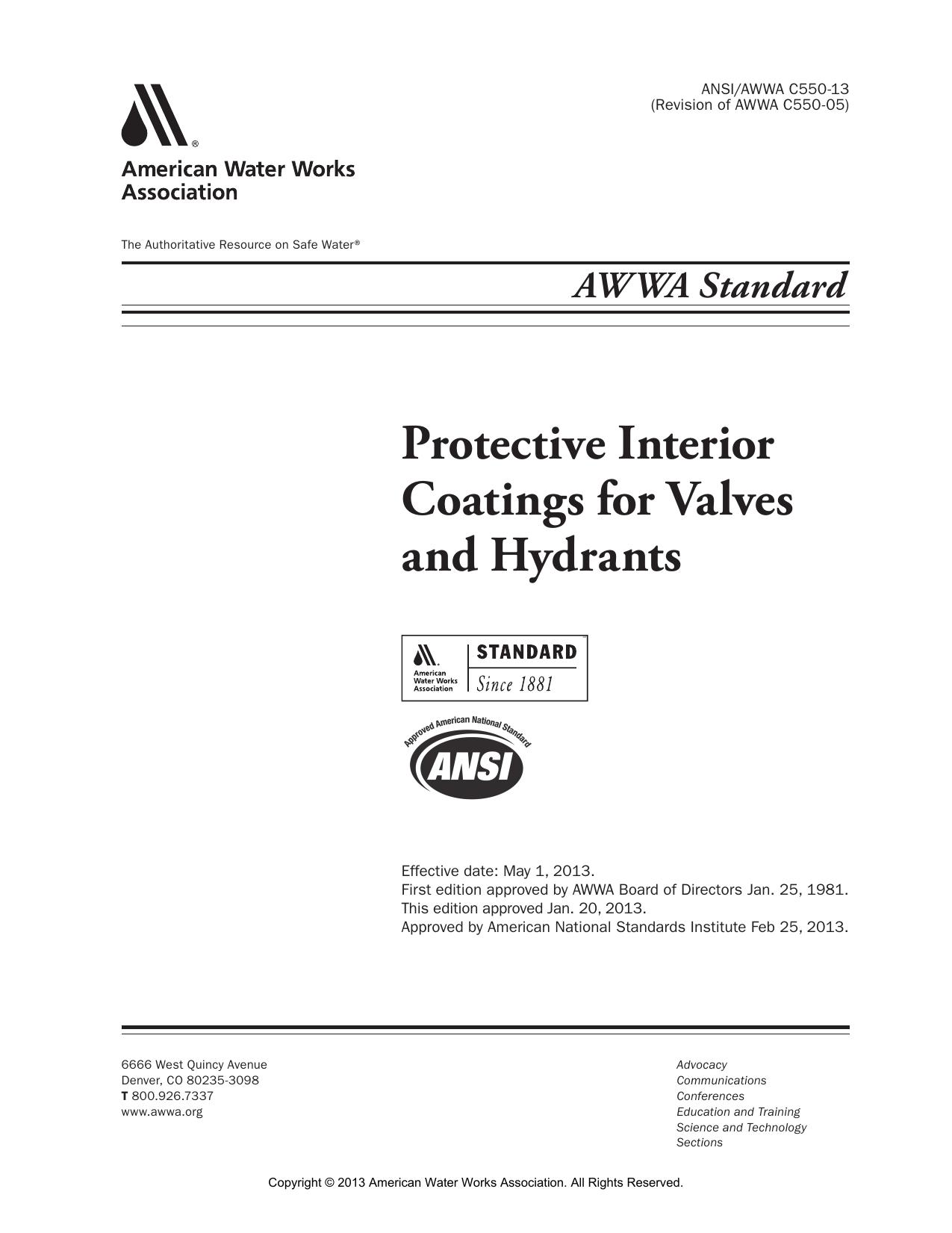 AWWA C550-13 Protective Epoxy Interior Coatings for Valves and Hydrants by American Water Works Association