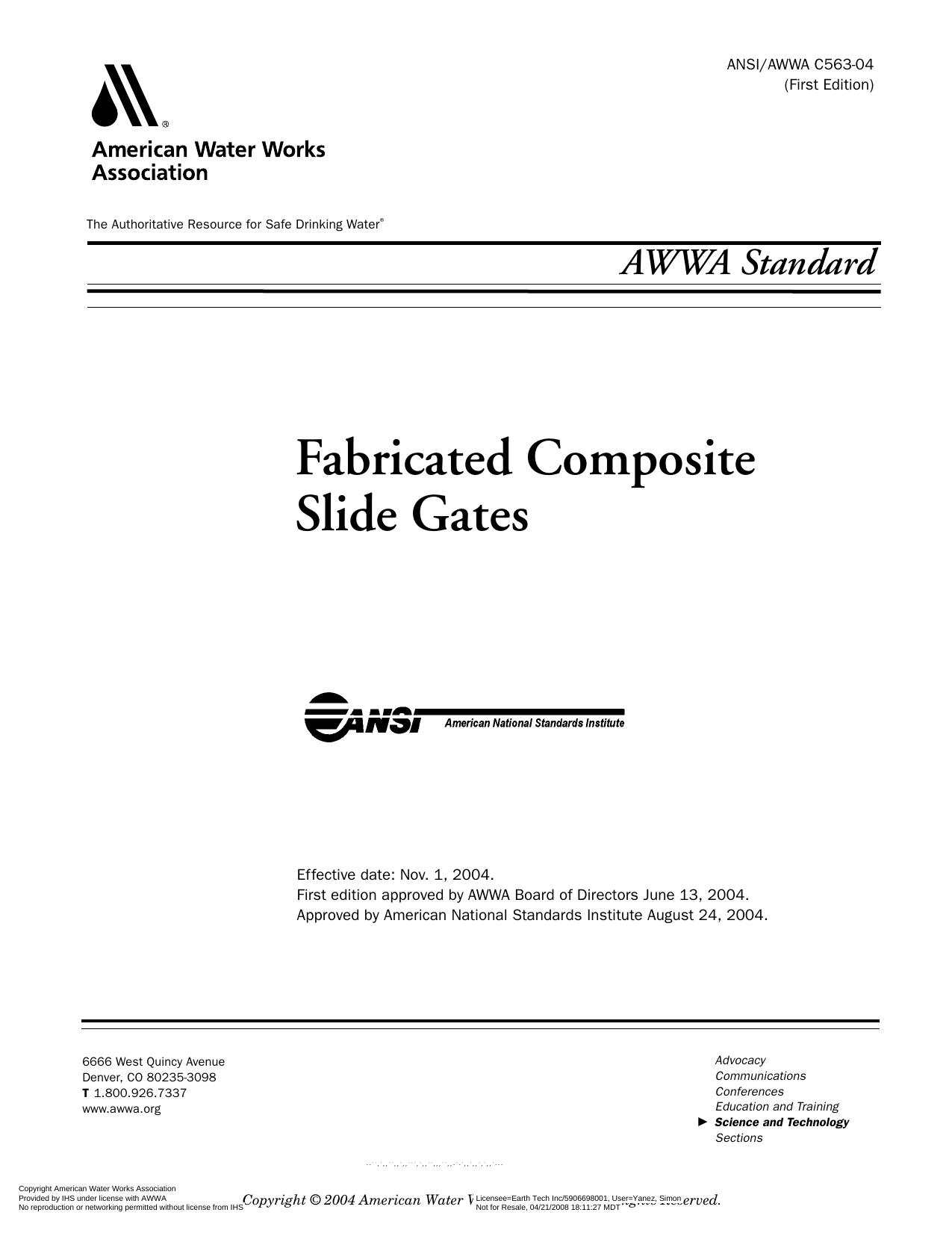 AWWA standard [for] fabricated composite slide gates by American Water Works Association.; American National Standards Institute