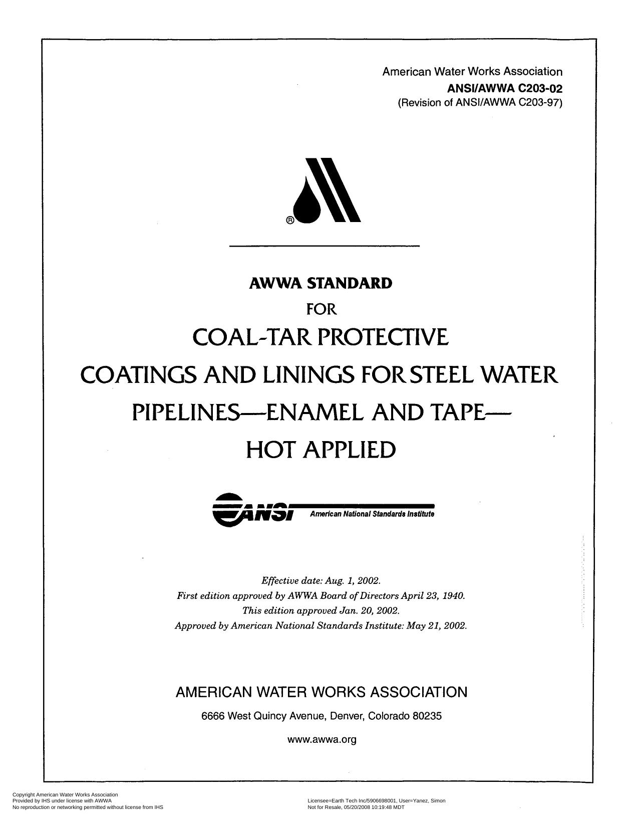 AWWA standard for coal-tar protective coatings and linings for steel water pipelines, enamel and tape, hot applied by American Water Works Association.; American National Standards Institute