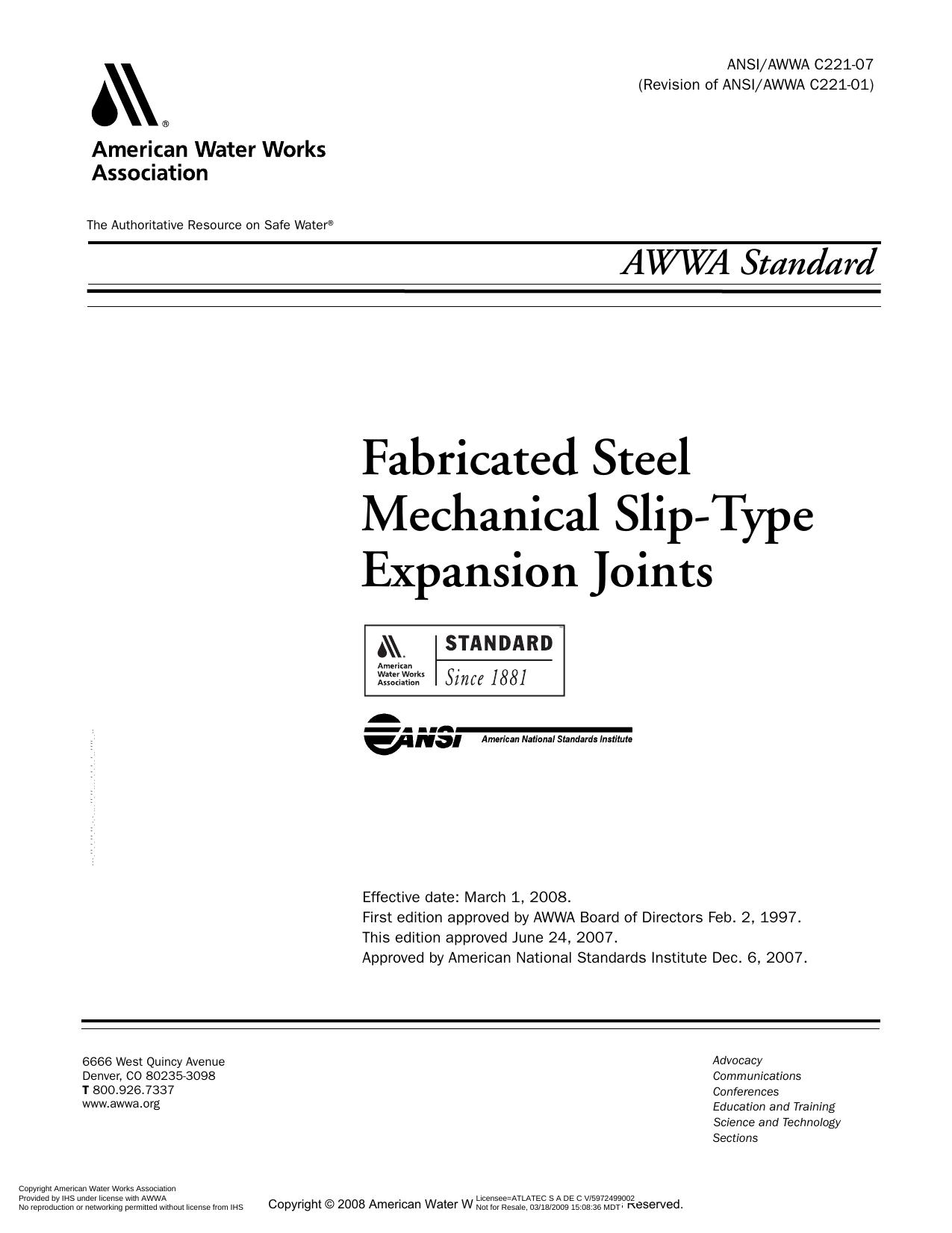 AWWA standard for fabricated steel mechanical slip-type expansion joints by American Water Works Association.; American National Standards Institute