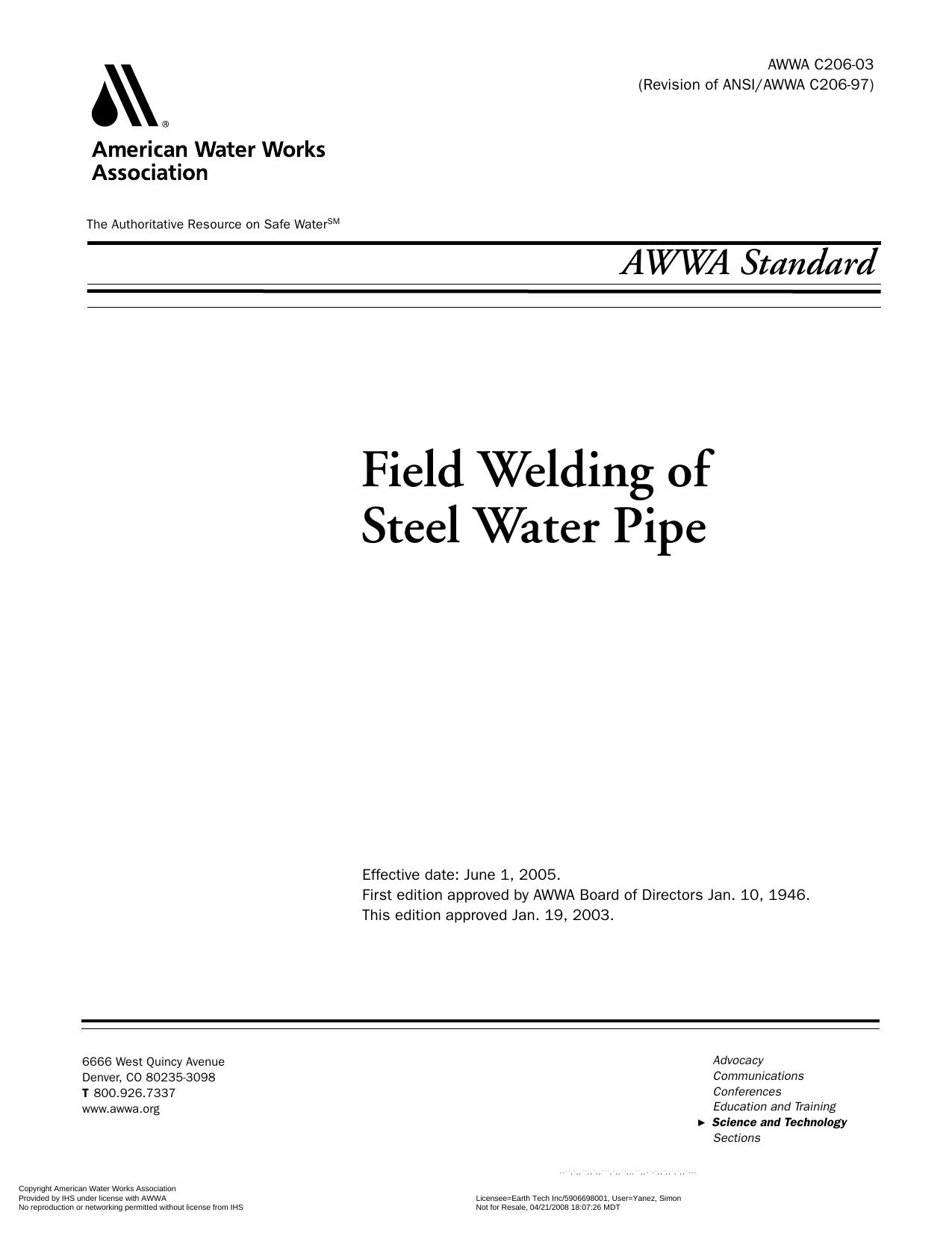 AWWA standard for field welding of steel water pipe by American National Standards Institute.; American Water Works Association