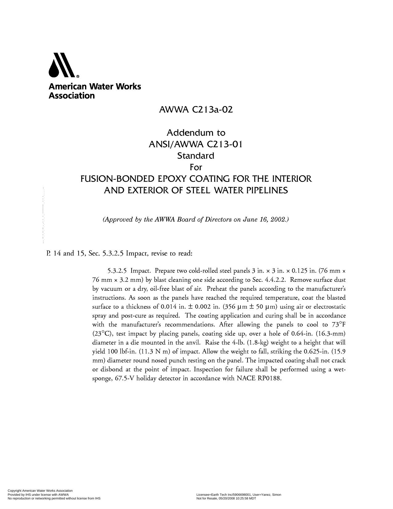 AWWA standard for fusion-bonded epoxy coating for the interior and exterior of steel water pipelines by American National Standards Institute.; American Water Works Association
