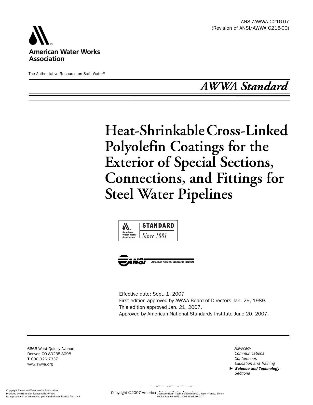 AWWA standard for heat-shrinkable cross-linked polyolefin coatings for the exterior of special sections, connections, and fittings for steel water pipelines by American National Standards Institute.; American Water Works Association