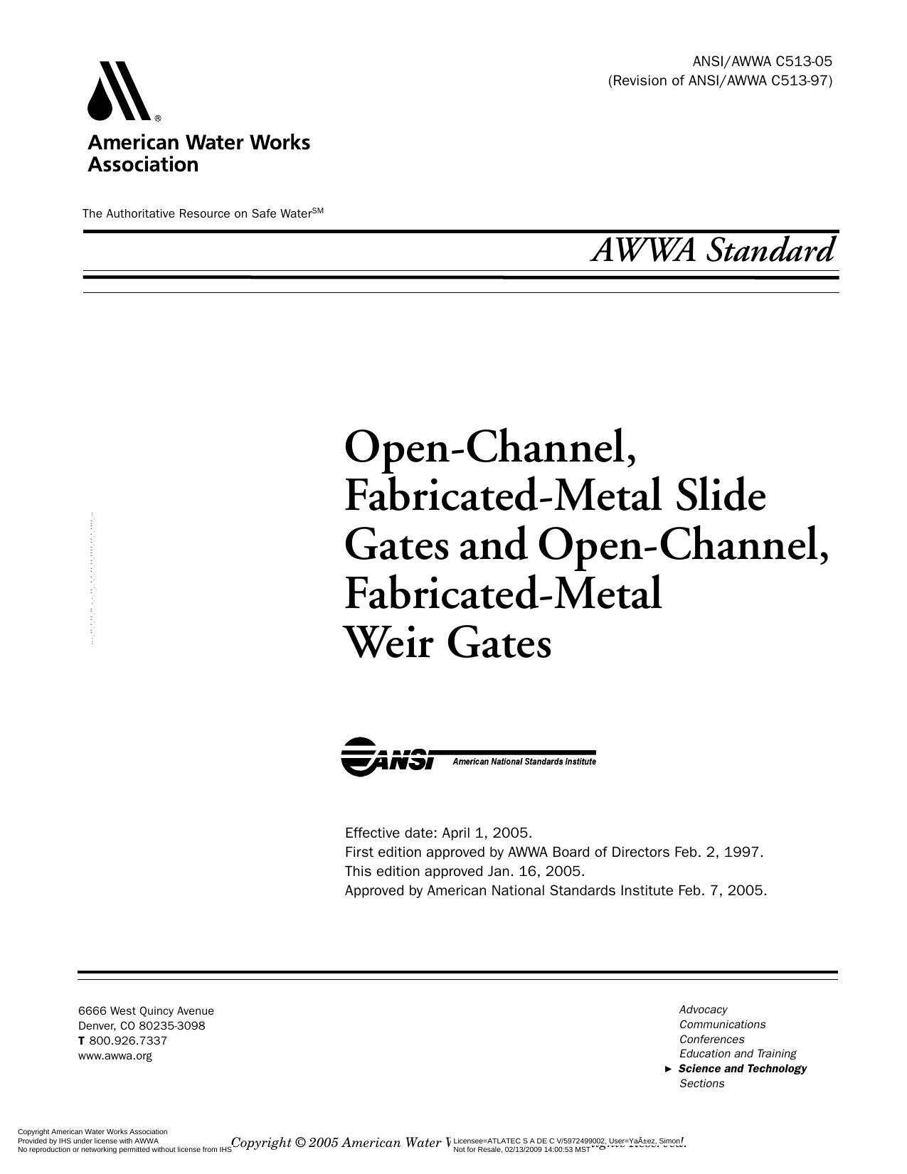 AWWA standard for open-channel, fabricated-metal slide gates by American Water Works Association.; American National Standards Institute