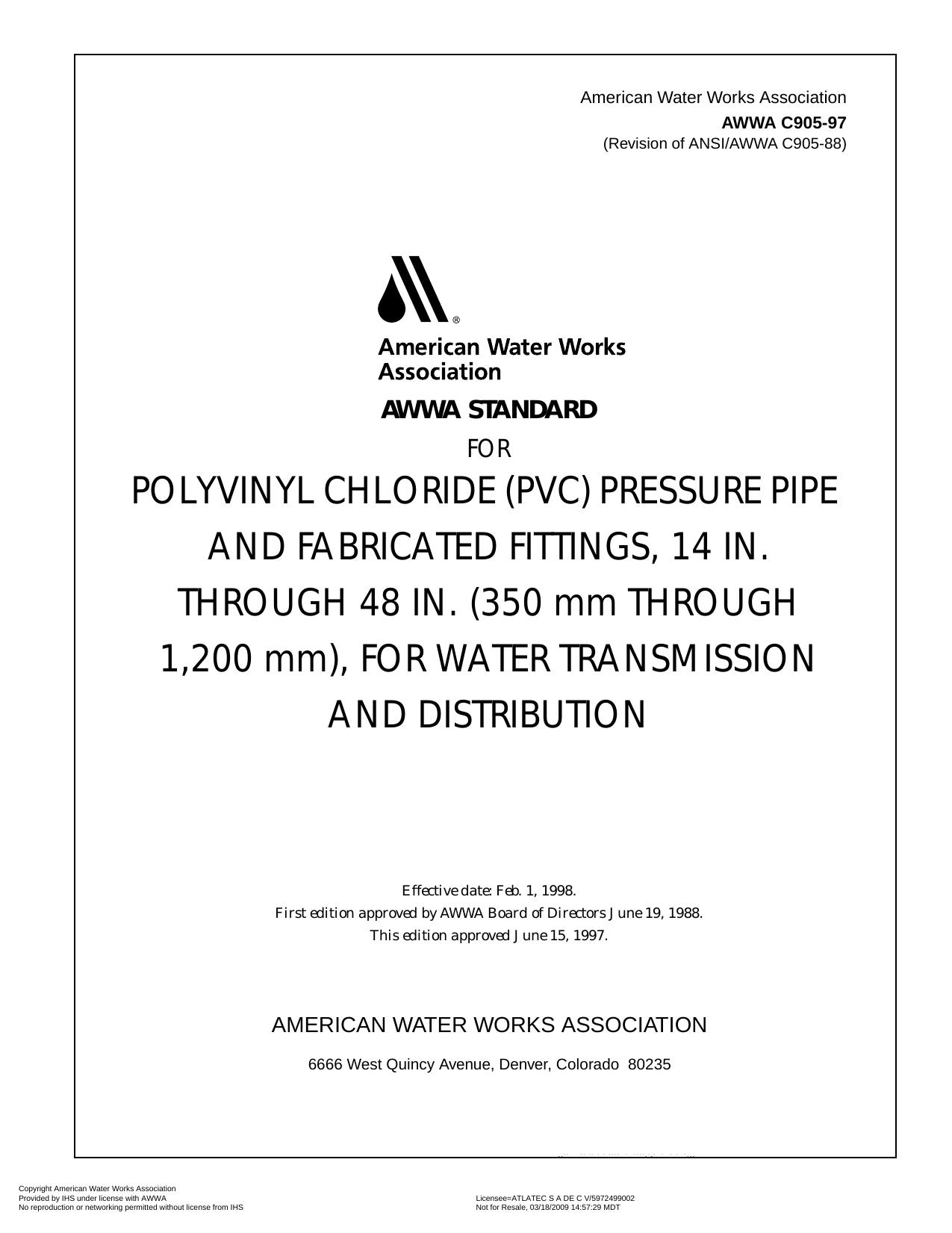 AWWA standard for polyvinyl chloride (PVC) water transmission pipe, nominal diameters 14 in. through 36 in by American Water Works Association.; American National Standards Institute