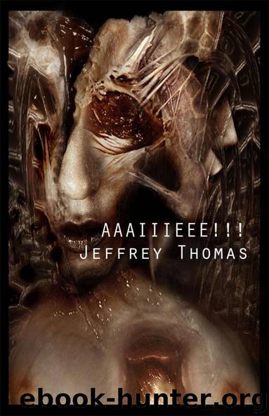 Aaaiiieee by Thomas Jeffrey