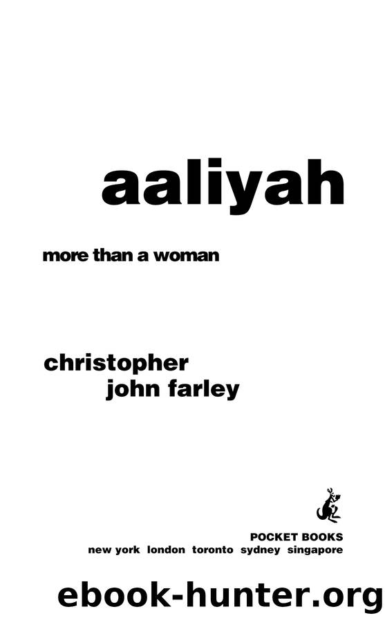 Aaliyah by Christopher John Farley