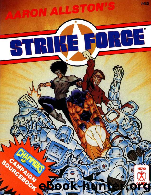 Aaron Allston's Strike Force by Unknown