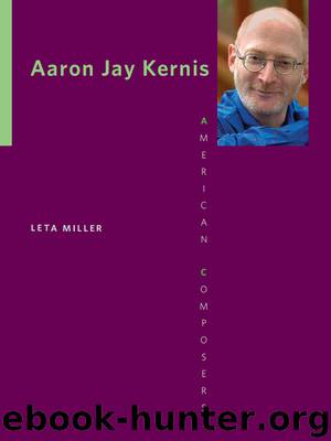Aaron Jay Kernis by Leta E. Miller
