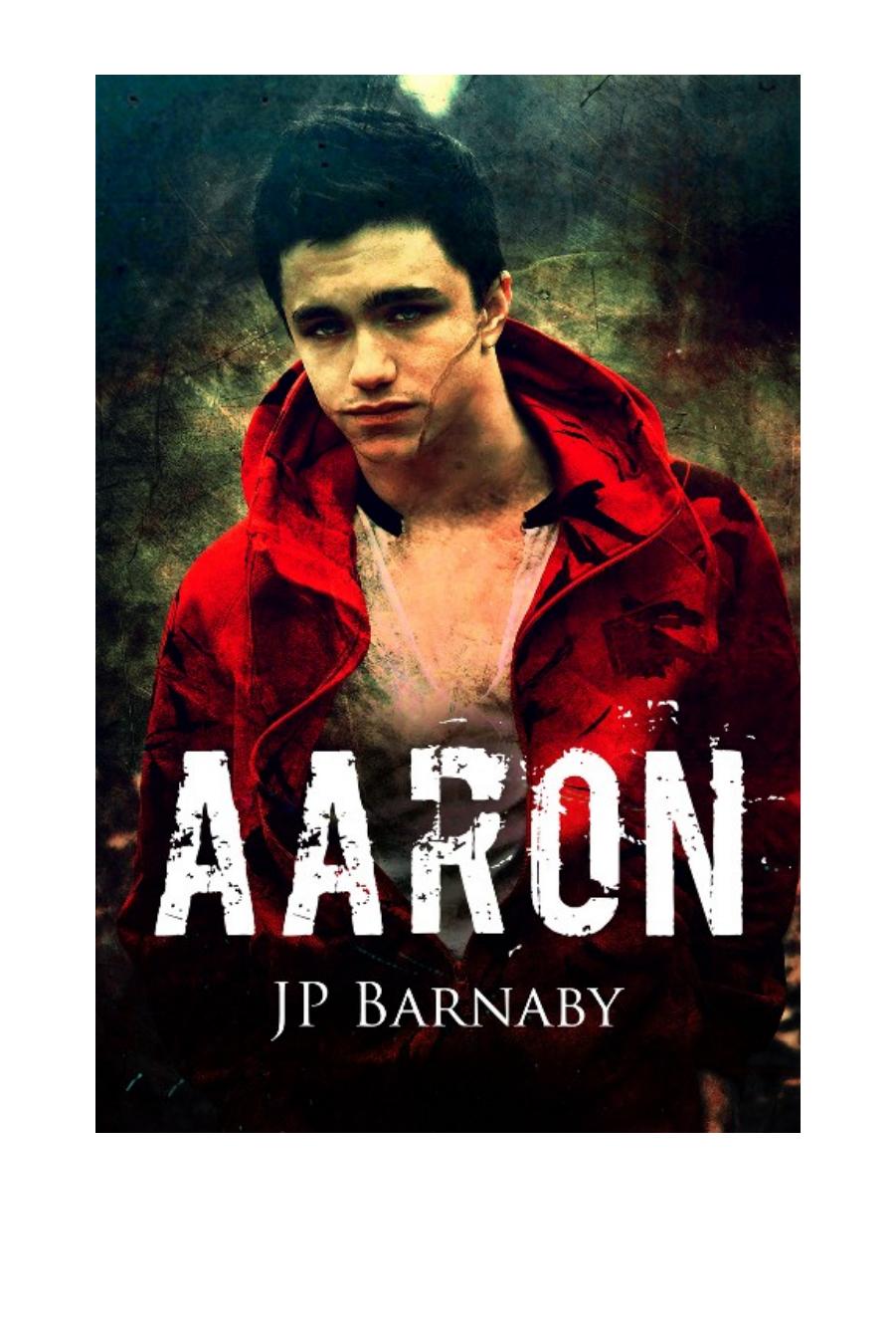 Aaron by J.P. Barnaby