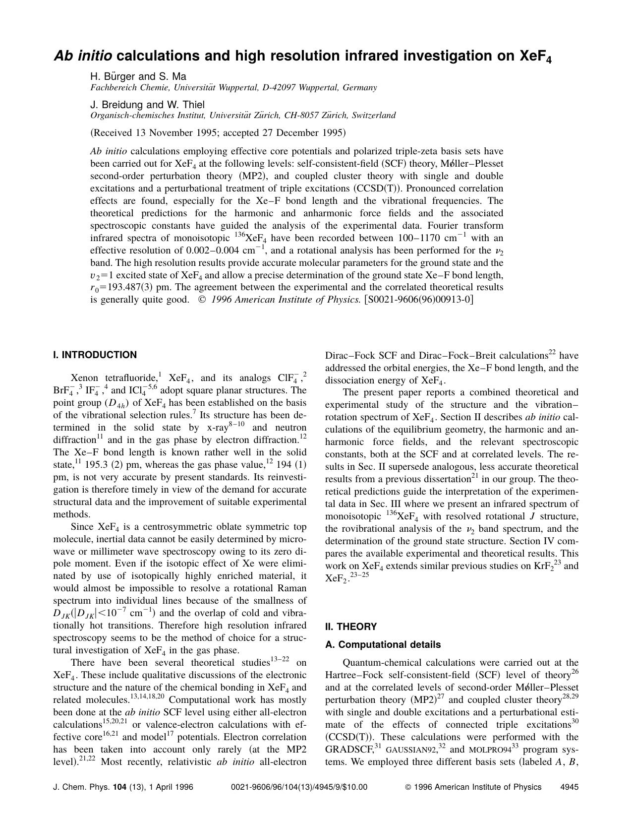Ab initio calculations and high resolution infrared investigation on XeF 4 by H. Burger and S. Ma & J. Breidung and W. Thiel