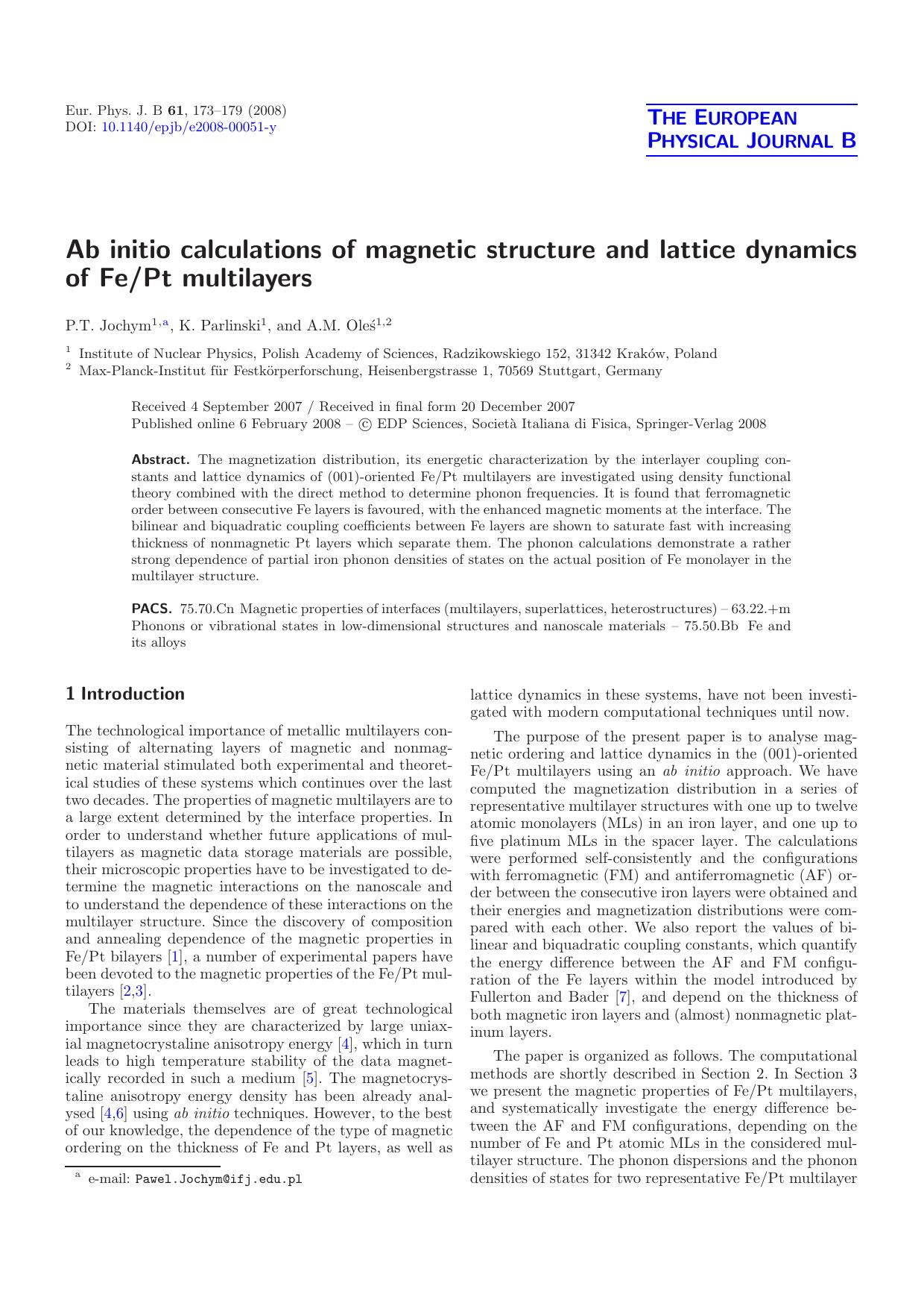 Ab initio calculations of magnetic structure and lattice dynamics of FePt multilayers by P.T. Jochym K. Parlinski A.M. Oleś