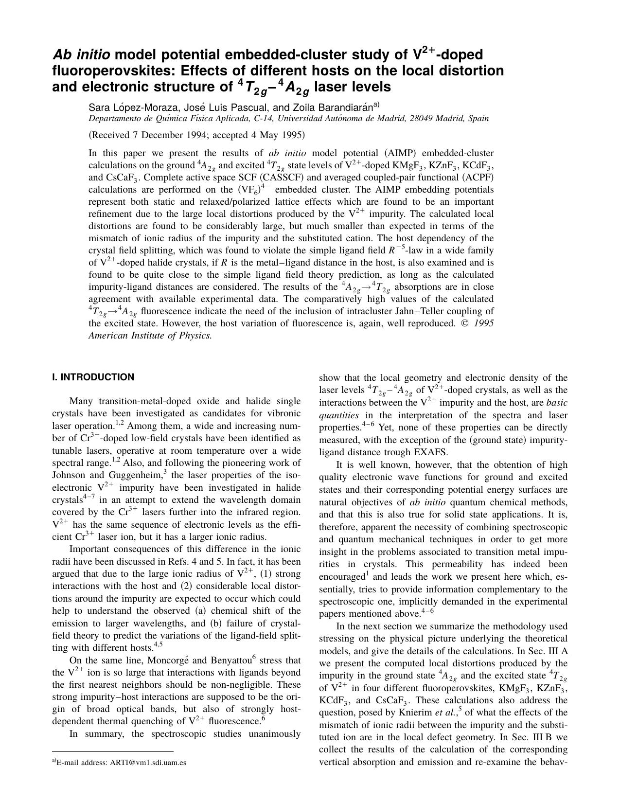 Ab initio model potential embedded-cluster study of V 2+ -doped fluoroperovskites: Effects of different hosts on the local distortion and electronic structure of 4 T 2 g -4 A 2 g laser levels by Sara Lopez-Moraza & Jose Luis Pascual & and Zoila Barandiaran