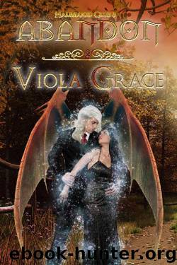 Abandon (Halfblood Club Book 3) by Viola Grace