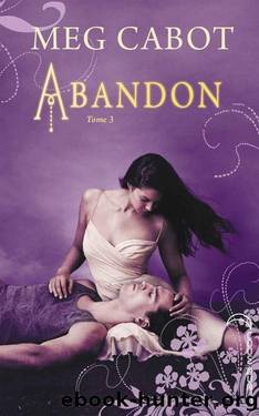 Abandon 3 (Black Moon) (French Edition) by Cabot Meg