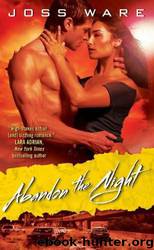 Abandon The Night by Ware Joss