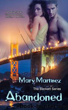 Abandoned (The Beckett Series Book 6) by Mary Martinez