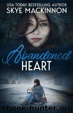 Abandoned Heart by Skye MacKinnon