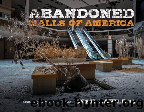 Abandoned Malls of America by Seph Lawless