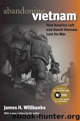Abandoning Vietnam by James H. Willbanks