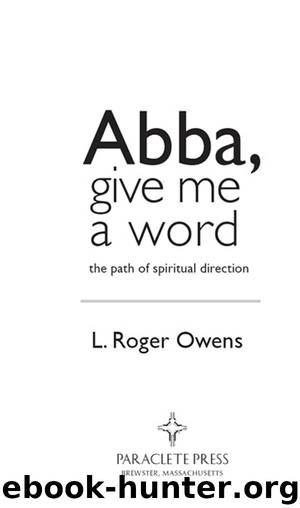 Abba, Give Me a Word by L. Roger Owens