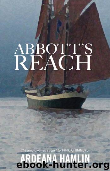 Abbott's Reach by Ardeana Hamlin
