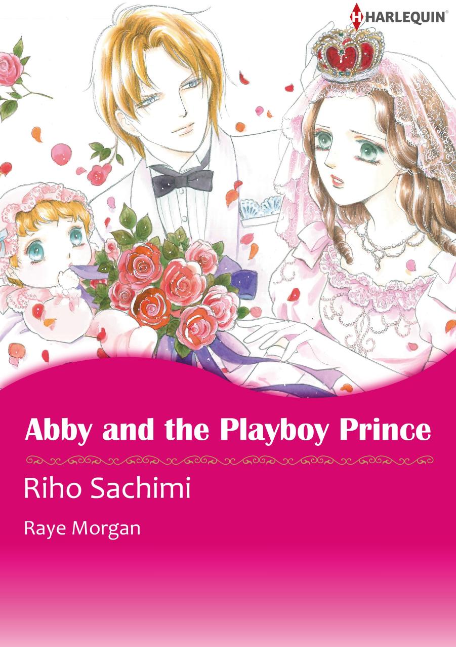 Abby and the Playboy Prince by Riho Sachimi