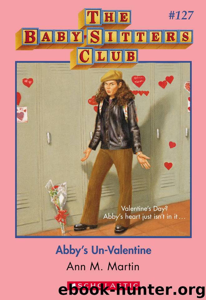 Abby's Un-Valentine by Ann M. Martin