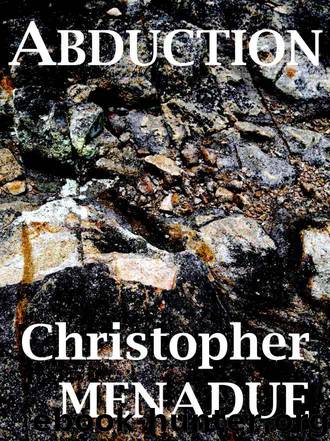 Abduction by Christopher Menadue