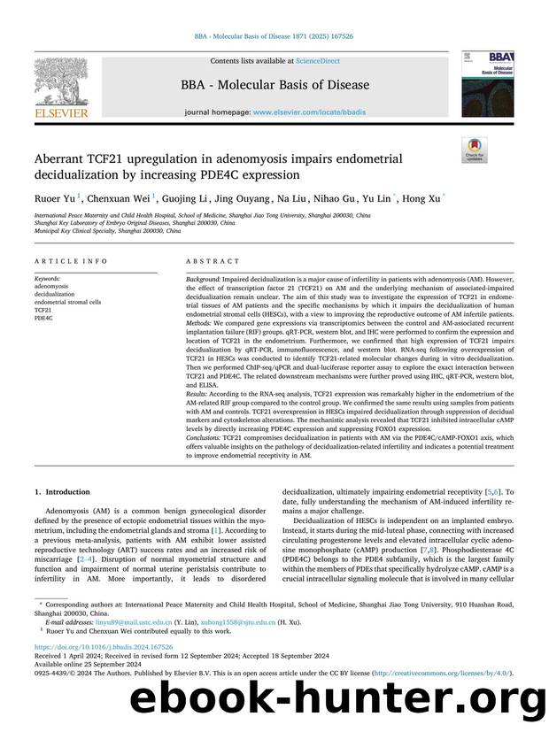 Aberrant TCF21 upregulation in adenomyosis impairs endometrial decidualization by increasing PDE4C expression by Ruoer Yu & Chenxuan Wei & Guojing Li & Jing Ouyang & Na Liu & Nihao Gu & Yu Lin & Hong Xu