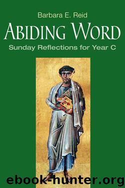 Abiding Word by Barbara E. Reid