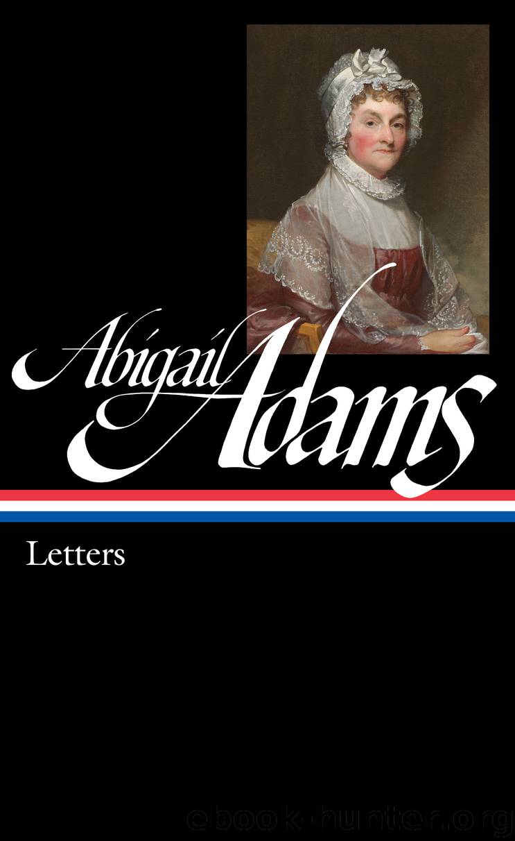 Abigail Adams by Abigail Adams