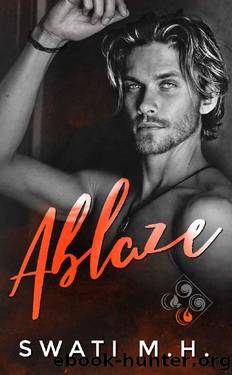 Ablaze (Elements of Rapture Book 3) by Swati MH