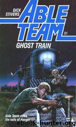 Able 31 - Ghost Train by Don Pendleton