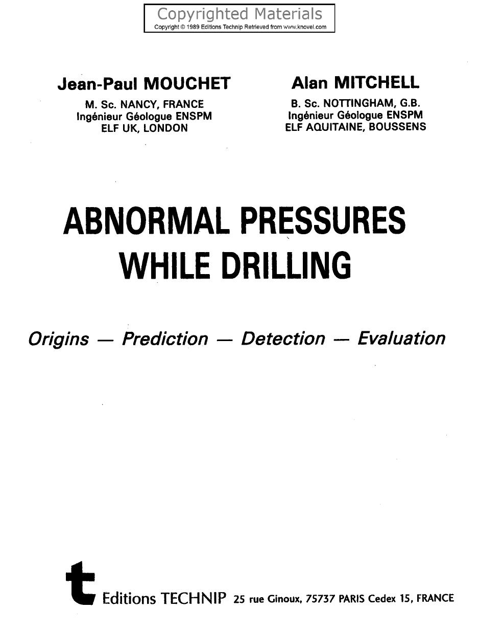 Abnormal Pressures while Drilling - Origins, Prediction, Detection, Evaluation by Mitchell Alan; Mouchet Jean-Paul