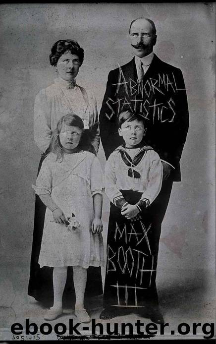 Abnormal Statistics by Max Booth III