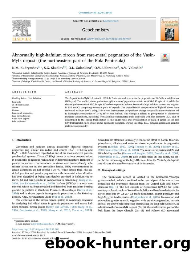 Abnormally high-hafnium zircon from rare-metal pegmatites of the Vasin-Mylk deposit (the northeastern part of the Kola Peninsula) by N.M. Kudryashov & S.G. Skublov & O.L. Galankina & O.V. Udoratina & A.V. Voloshin