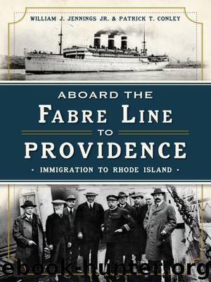 Aboard the Fabre Line to Providence by Patrick T. Conley
