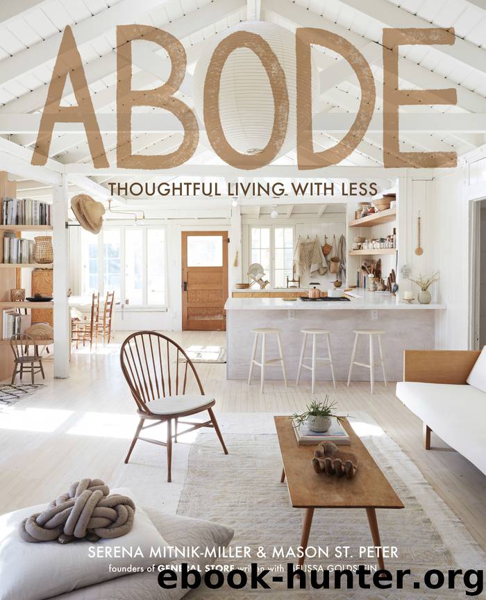 Abode by Serena Mitnik-Miller & Mason St. Peter