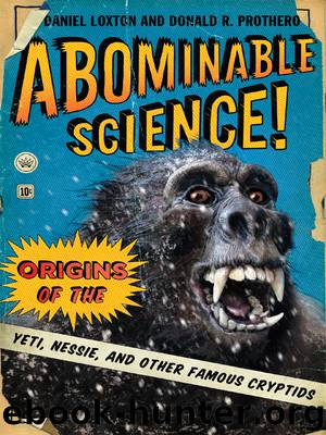 Abominable Science by Daniel Loxton