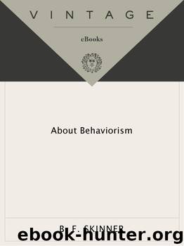 About Behaviorism by B.F. Skinner