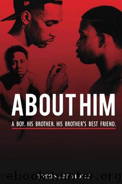 About Him by Tyson Anthony