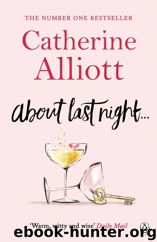 About Last Night . . . by Catherine Alliott