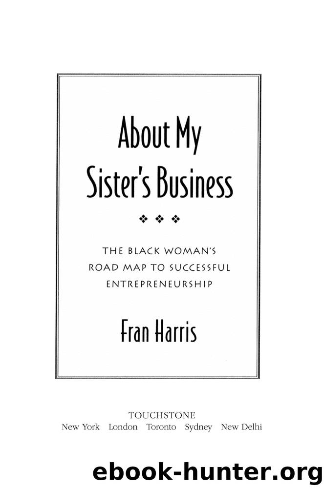About My Sister's Business by Terrie M. Williams