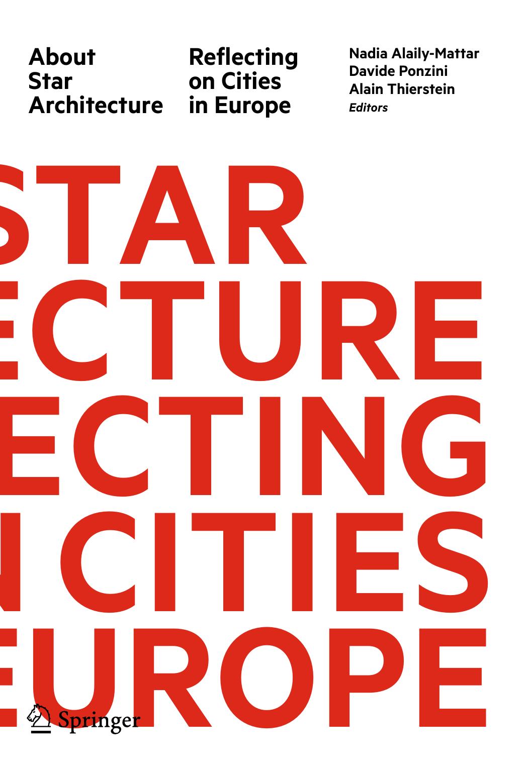 About Star Architecture: Reflecting on Cities in Europe by Unknow